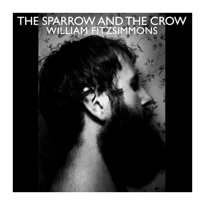 Fitzsimmons, William - The sparrow and the crow CD