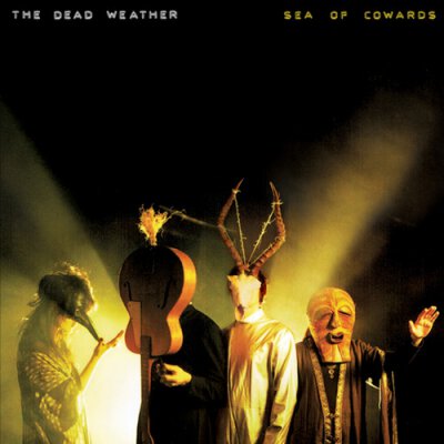 Dead Weather, The - Sea of cowards - CD
