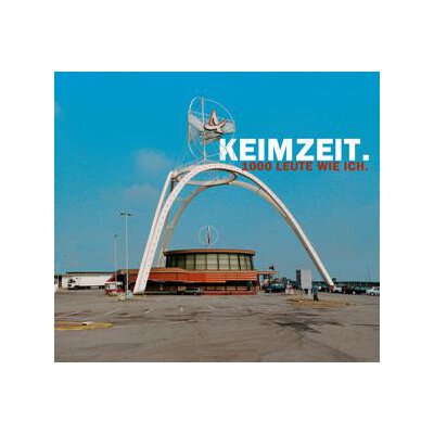 KEIMZEIT - 1000 LEUTE WIE ICH - CD
