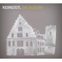 KEIMZEIT - DAS SCHLOSS - CD