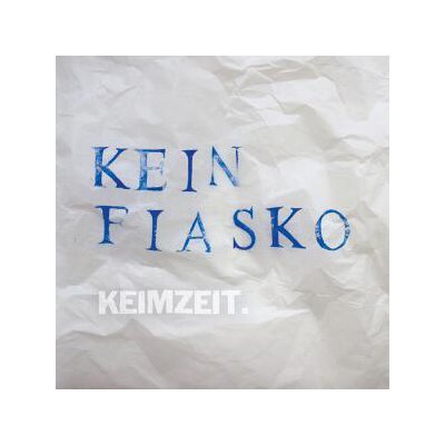 KEIMZEIT - KEIN FIASKO - LP