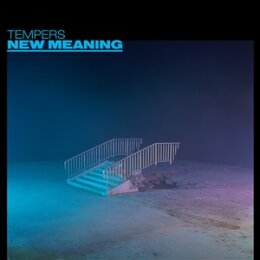 TEMPERS - NEW MEANING - LP