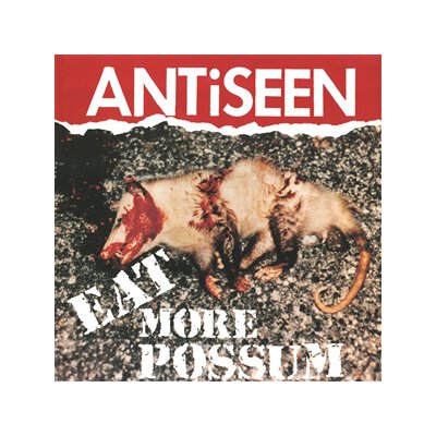 ANTISEEN - EAT MORE POSSUM - LP