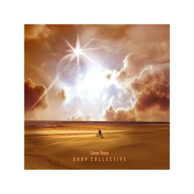 DROP COLLECTIVE - COME SHINE - LP