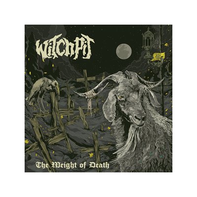 WITCHPIT - THE WEIGHT OF DEATH - CD