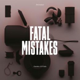 DEL AMITRI - FATAL MISTAKES: OUTTAKES & B-SIDES - LP