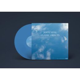 HVAL, JENNY - CLASSIC OBJECTS (BLUE COLOURED VINYL...