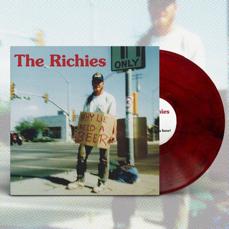 The Richies - Why Lie? Need A Beer! - Red-Marbled Vinyl - LP