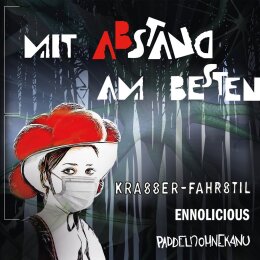 V.A. - Krasser-Fahrstil, Ennolicious, Paddelnohnekanu -...