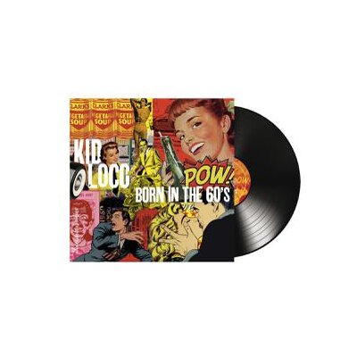KID LOCO - BORN IN THE 60S - LP