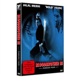 YEUNG, BOLO - BLOODBROTHER 3 - FEARLESS TIGER - DVM
