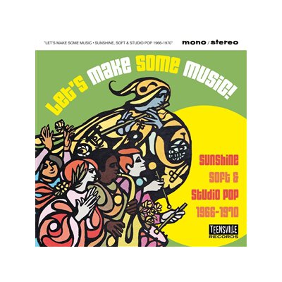 VARIOUS - LETS MAKE SOME MUSIC! (SUNSHINE, SOFT & STUDIO POP 19) - CD
