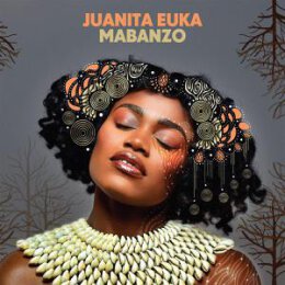 EUKA, JUANITA - MABANZO - LP