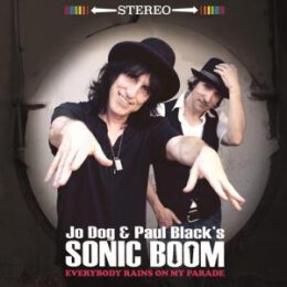 JO DOG & PAUL BLACKS SONIC BOOM - EVERYBODY RAINS ON...
