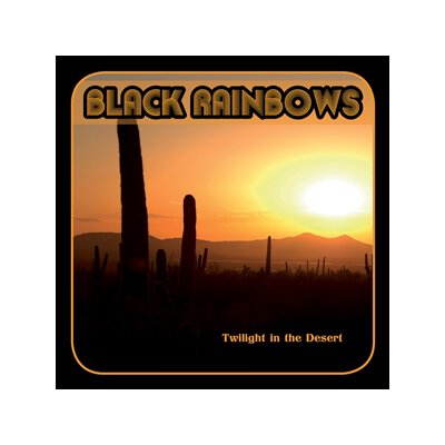 BLACK RAINBOWS - TWILIGHT IN THE DESERT (LTD. SPLATTER VINYL) - LP