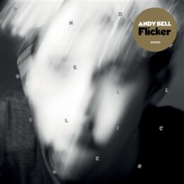 BELL, ANDY - FLICKER - CD