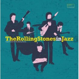 VARIOUS - ROLLING STONES IN JAZZ - A JAZZ TRIBUTE TO THE...