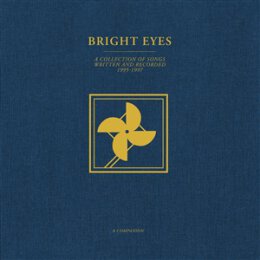 BRIGHT EYES - A COLLECTION OF SONGS (...): A COMPANION EP...