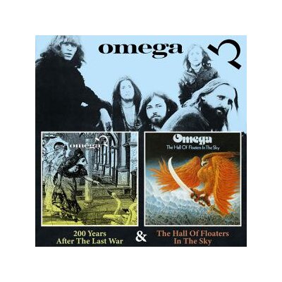 OMEGA - 200 YEARS AFTER THE LAST WAR & THE HALL OF FLOATERS IN - CD