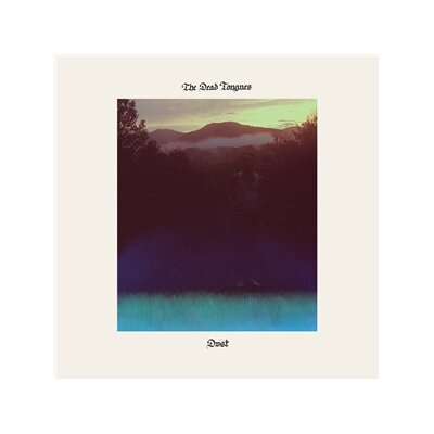 DEAD TONGUES, THE - DUST - LP