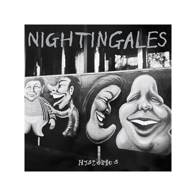 NIGHTINGALES, THE - HYSTERIC - LP