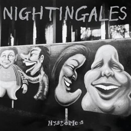 NIGHTINGALES, THE - HYSTERIC - LP