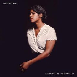 MCCALLA, LEYLA - BREAKING THE THERMOMETER - CD