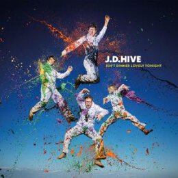 J.D.HIVE - ISNT DINNER LOVELY TONIGHT - CD