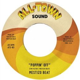 MESTIZO BEAT - POPPIN OFF - 7"