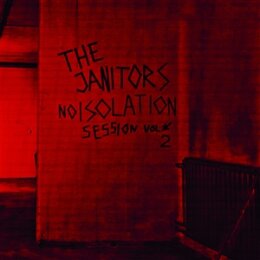 JANITORS, THE - NOISOLATION SESSIONS VOLUME 2 - LTD RED...