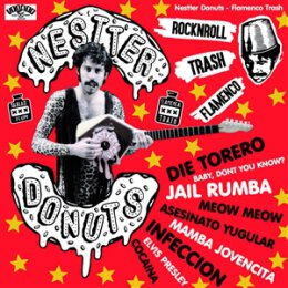 NESTTER DONUTS - FLAMENCO TRASH - CD