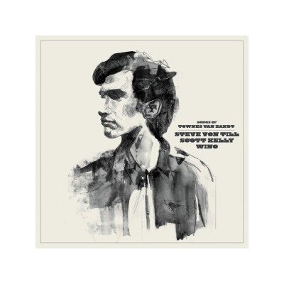 KELLY, SCOTT/WINO/VON TILL, STEVE - SONGS OF TOWNES VAN ZANDT - CD