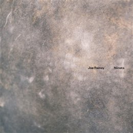 RAINEY, JOE - NIINETA - CD