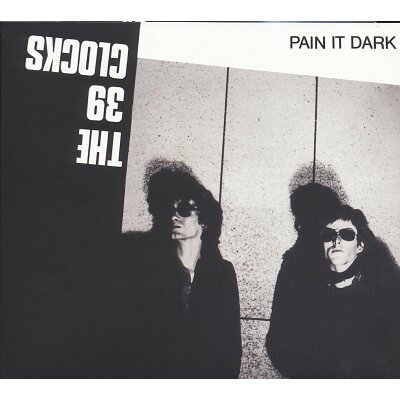 39 CLOCKS - PAIN IT DARK - CD
