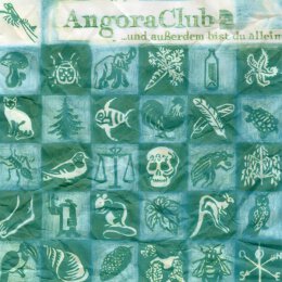 Angora Club - ...und ausserdem bist du allein! - LP