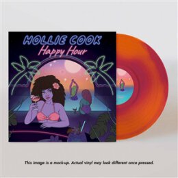 COOK, HOLLIE - HAPPY HOUR -LTD. PINK & ORANGE VINYL-...