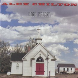 CHILTON, ALEX - HIGH PRIEST -LTD. SKY BLUE VINYL- - LP