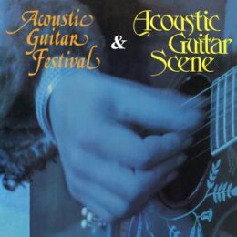 VARIOUS - ACOUSTIC GUITAR SCENE &  ACOUSTIC GUITAR...
