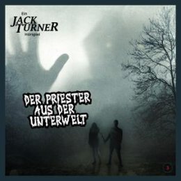 TURNER, JACK - DER PRIESTER AUS DER UNTERWELT - CD