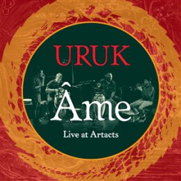 URUK - AME - LIVE AT ARTACS - CD