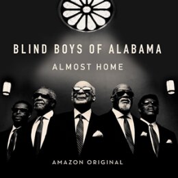 BLIND BOYS OF ALABAMA - ALMOST HOME - CD