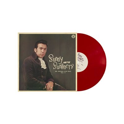 SUNNY & THE SUNLINERS - MR BROWN EYED SOUL VOL. 2 (RED VINYL) - LP