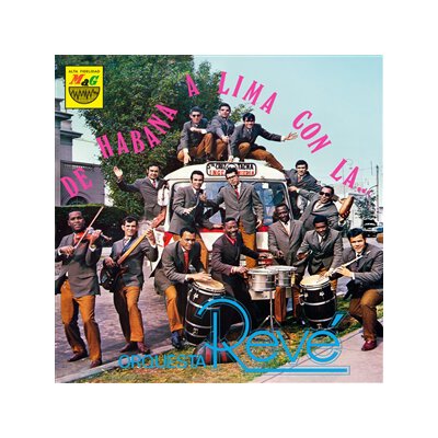 ORQUESTA REVE - DE HABANA A LIMA CON LA ORQUESTA REVÉ - LP