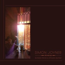 JOYNER, SIMON - SONGS FROM A STOLEN GUITAR -LTD. COL....