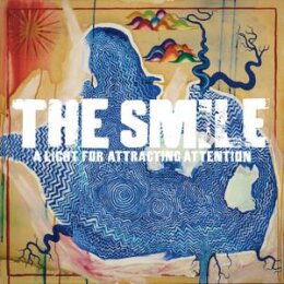 SMILE, THE - A LIGHT FOR ATTRACTING ATTENTION - CD