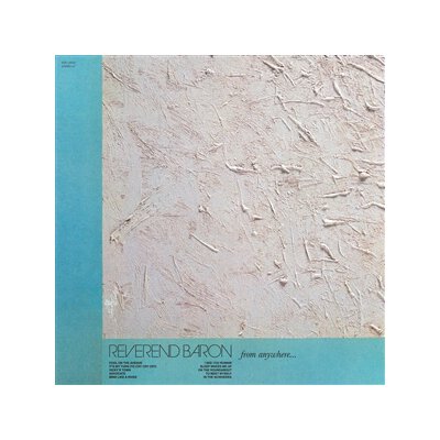 REVEREND BARON - FROM ANYWHERE -LTD. POWDER BLUE VINYL- - LP