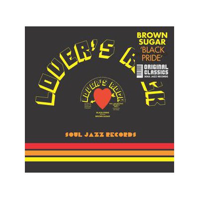 BROWN SUGAR - BLACK PRIDE (LTD EDITION) - 12"