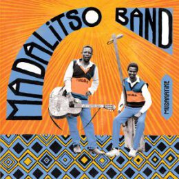 MADALITSO BAND - MUSAKAYIKE - LP