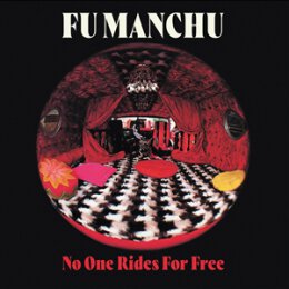 FU MANCHU - NO ONE RIDES FOR FREE (LTD RED WHITE SPLATTER...