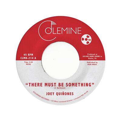 QUINONES, JOEY - THERE MUST BE SOMETHING / LOVE ME LIKE YOU USED TO - 7"